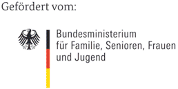 Gefördert vom Bundesministerium für Familie, Senioren, Frauen und Jugend