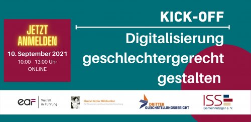 Text im Bild: Jetzt anmelden: 10. September 2021 10-13 Uhr online. KICK-OFF: Digitalisierung geschlechtergerecht gestalten