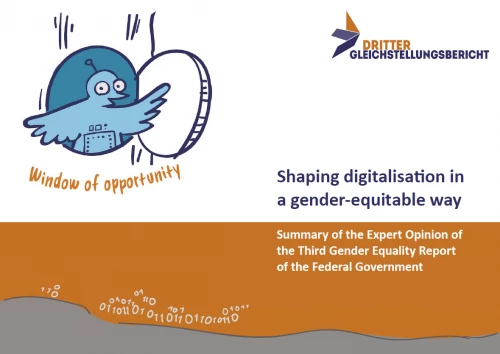 Cover of the summary of the expert opinion of the Third Gender Equality Report of the Federal Government: Shaping digitalisation in a gender-equitable way